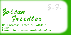 zoltan friedler business card